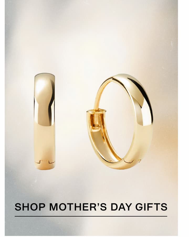 Shop Mother's Day Gifts.
