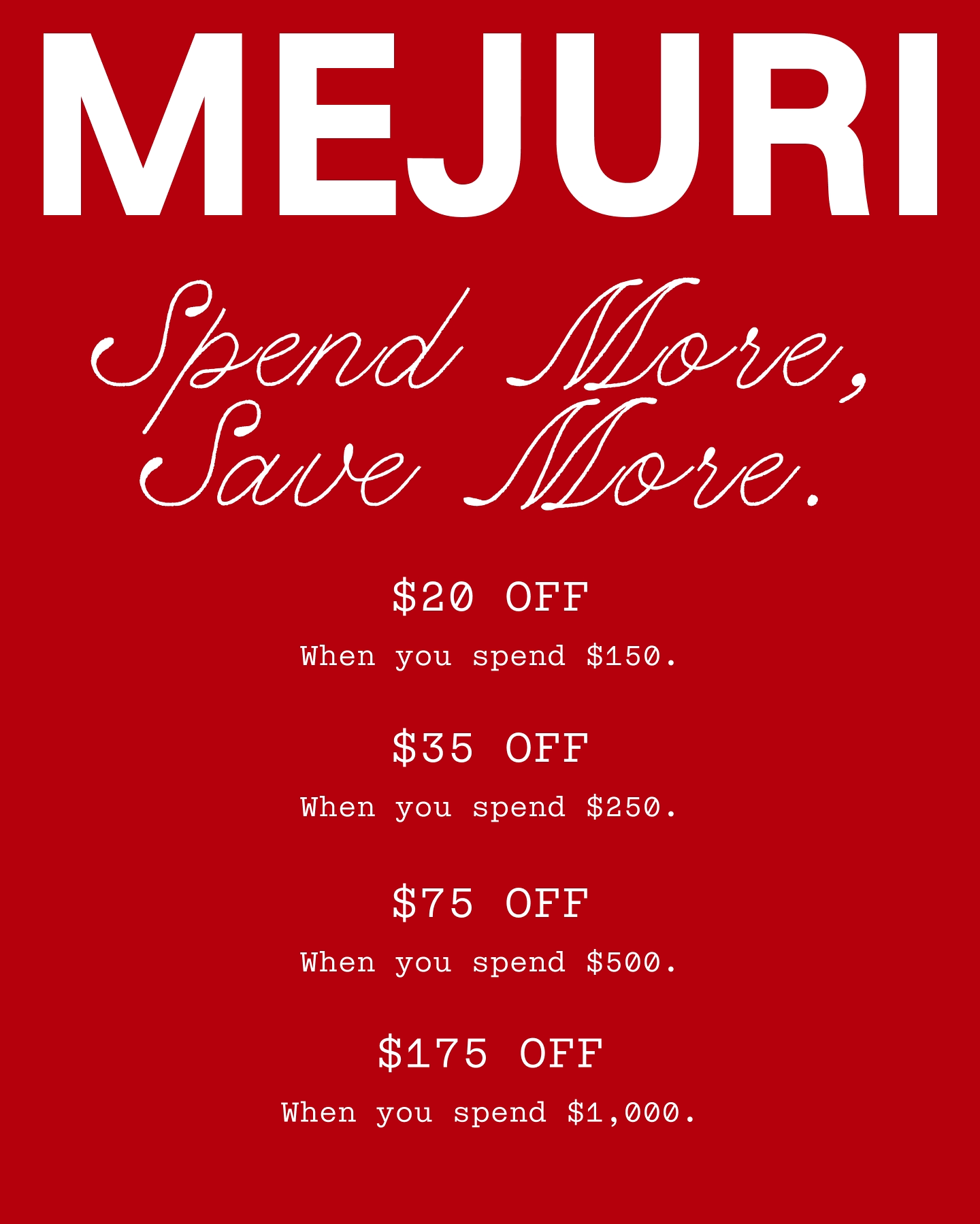 Mejuri. Spend More Save More. 