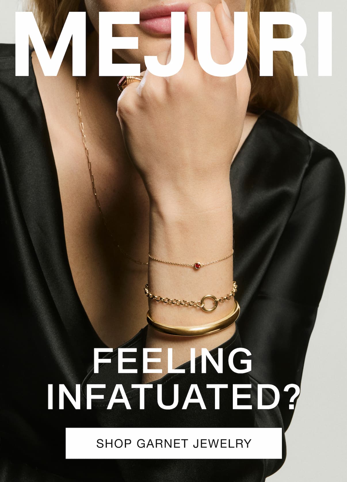 Mejuri. Feeling Infatuated? Shop Garnet Jewelry. Mejuri. Feeling Infatuated? Shop Garnet Jewelry.