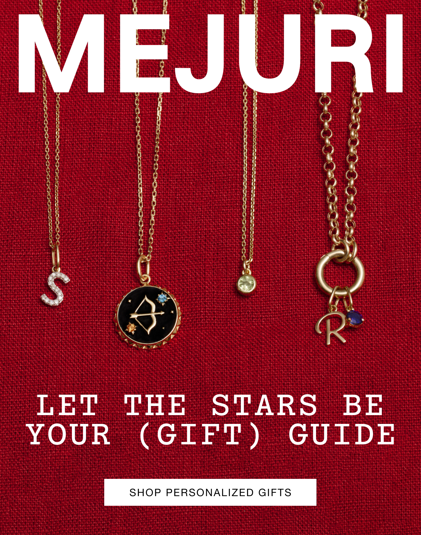 Mejuri. Let The Stars Be Your (Gift) Guide. Shop Personalized Gifts.