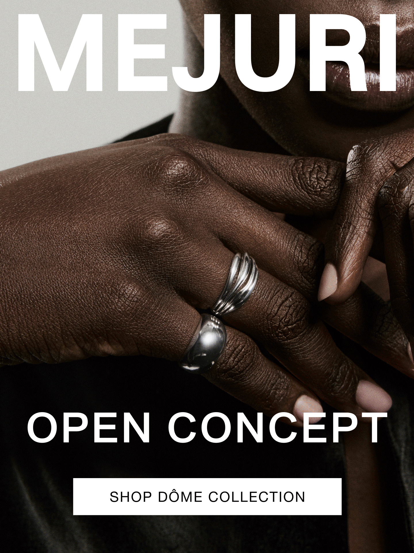 Mejuri. Open Concept. Shop Dôme Collection. Mejuri. Open Concept. Shop Dôme Collection.