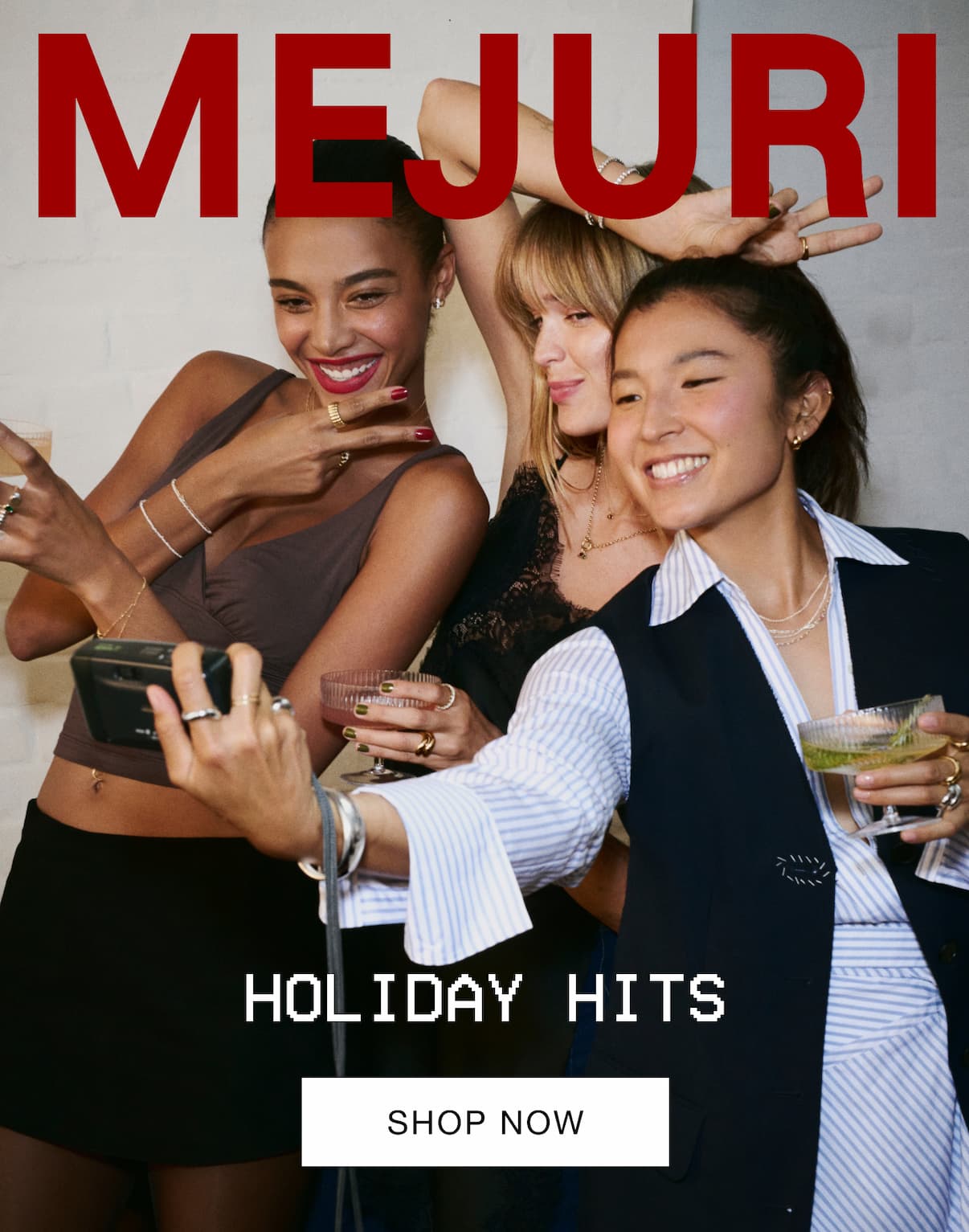 Mejuri. Holiday Hits. Shop Now.