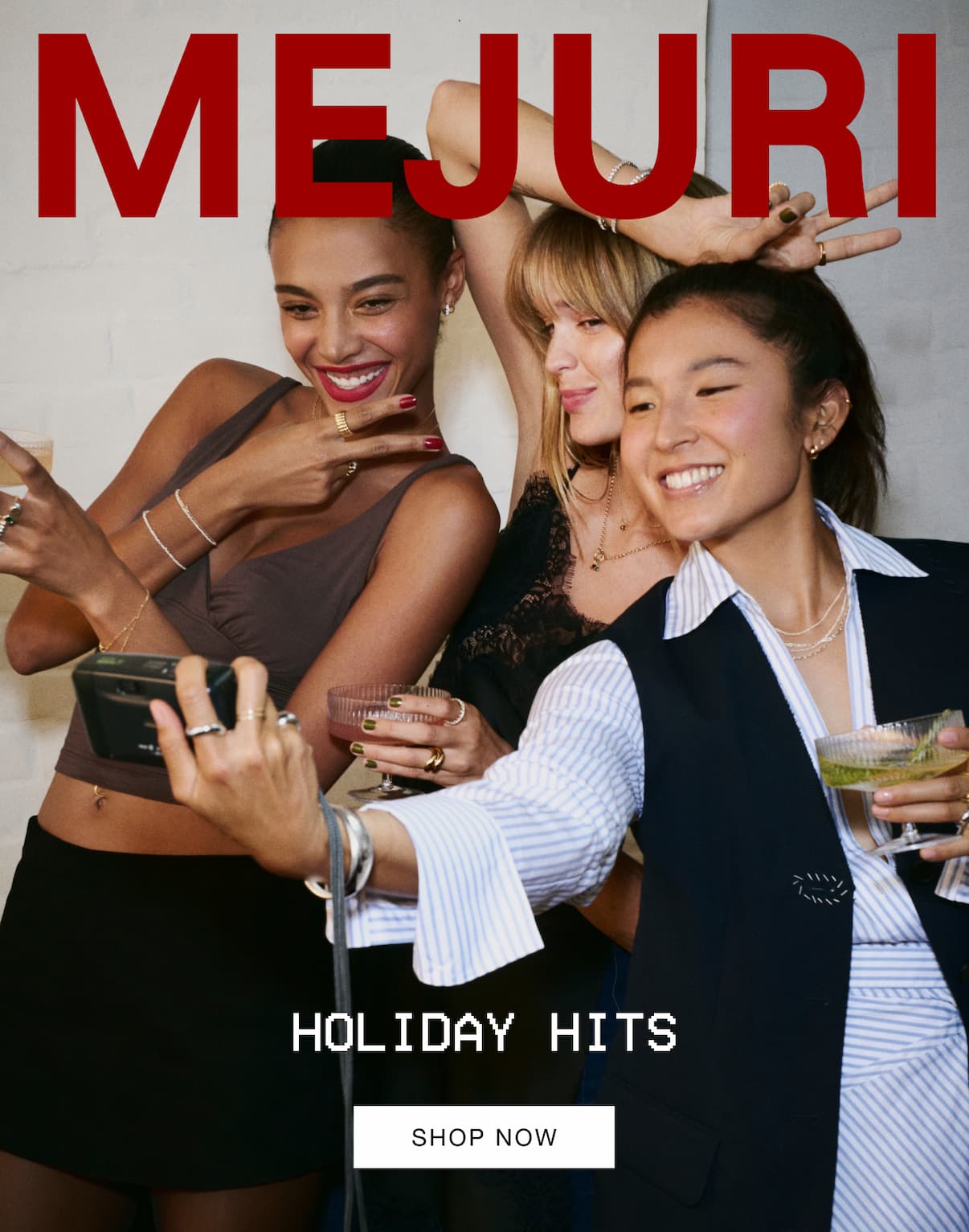 Mejuri. Holiday Hits. Shop Now.