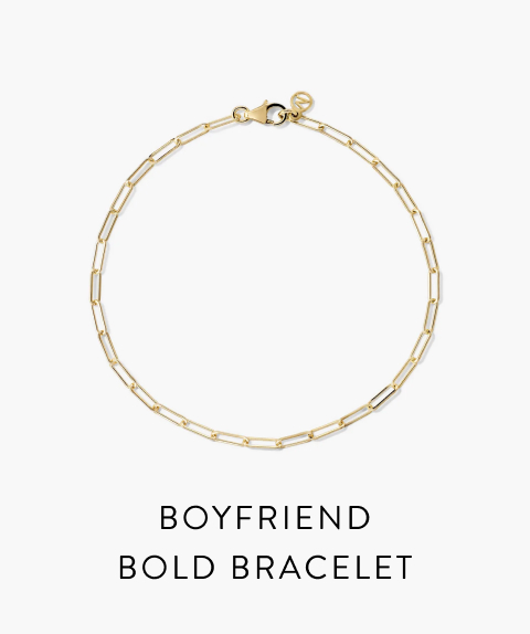 Boyfriend Bold Bracelet.