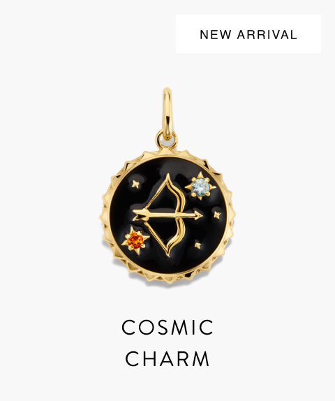 New Arrival. Cosmic Charm.