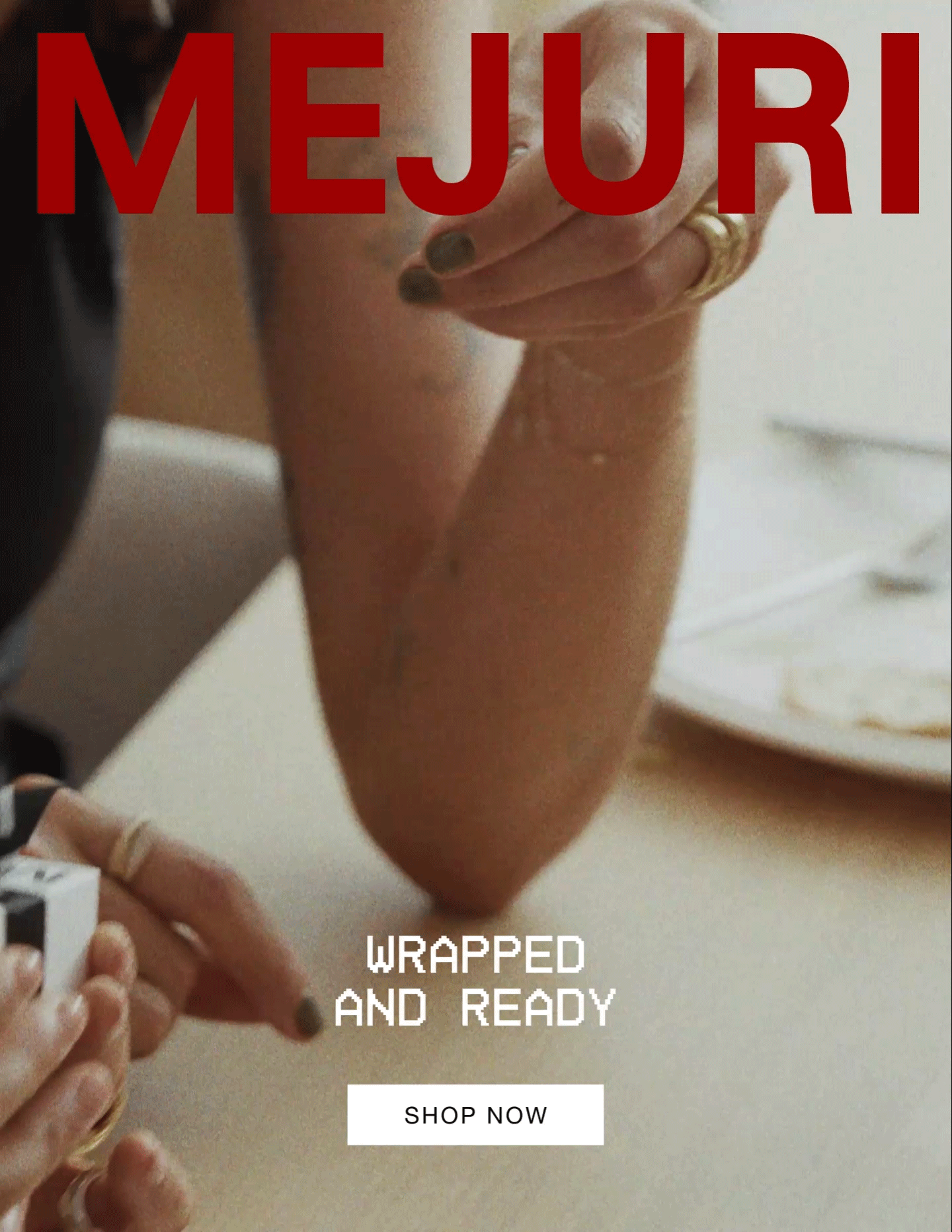 Mejuri. Wrapped And Ready. Shop Now.