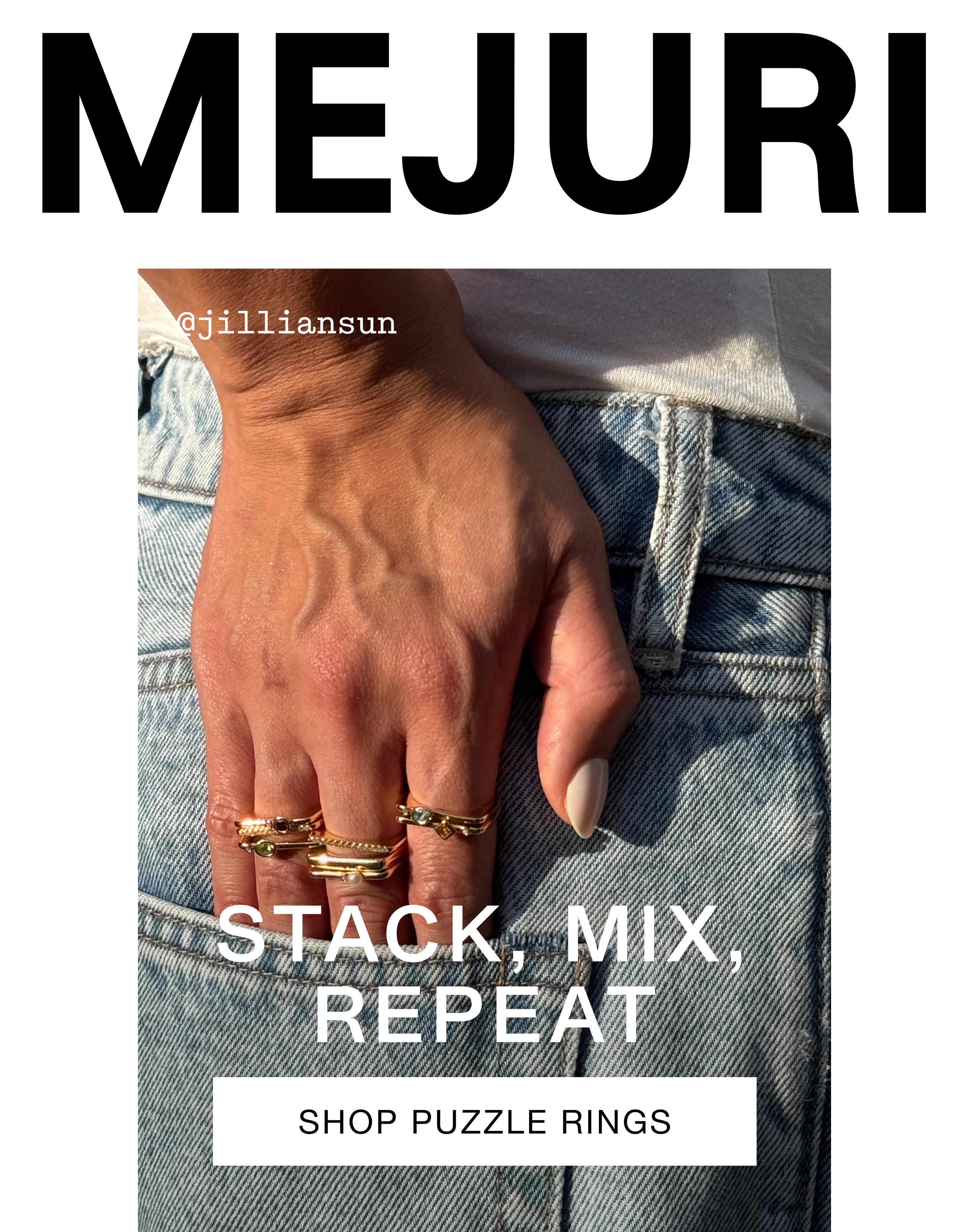 Mejuri. Stack, Mix, Repeat. Shop Puzzle Rings.