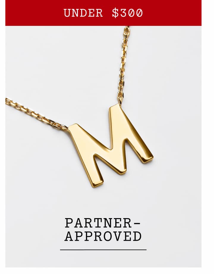 Under $300. Partner-Approved.