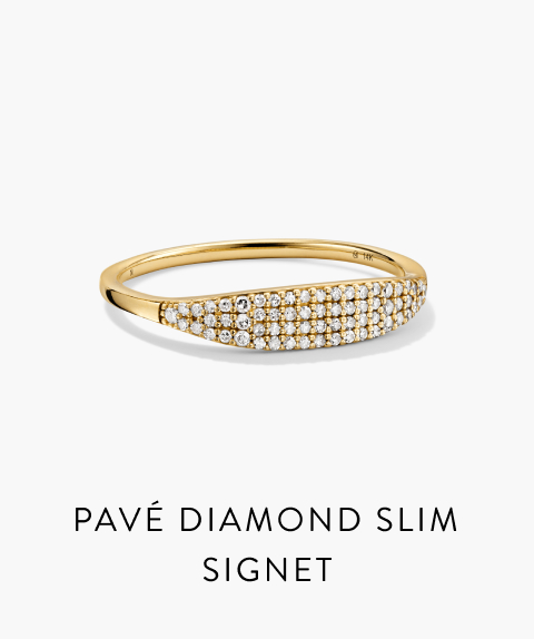 Pavé Diamond Slim Signet.
