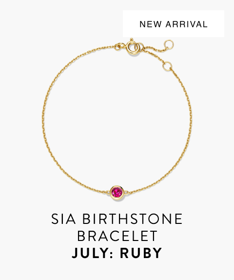 New Arrival. Sia Birthstone Bracelet. July: Ruby