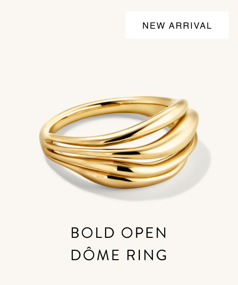 New Arrival. Bold Open Dôme Ring. New Arrival. Bold Open Dôme Ring.