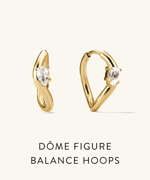 Dôme Figure Balance Hoops.