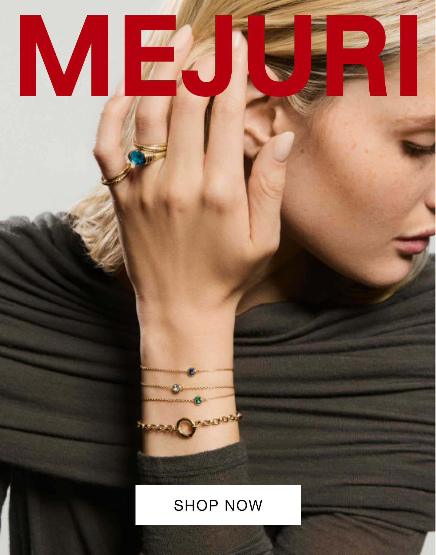Mejuri. Shop Now. Mejuri. Shop Now.