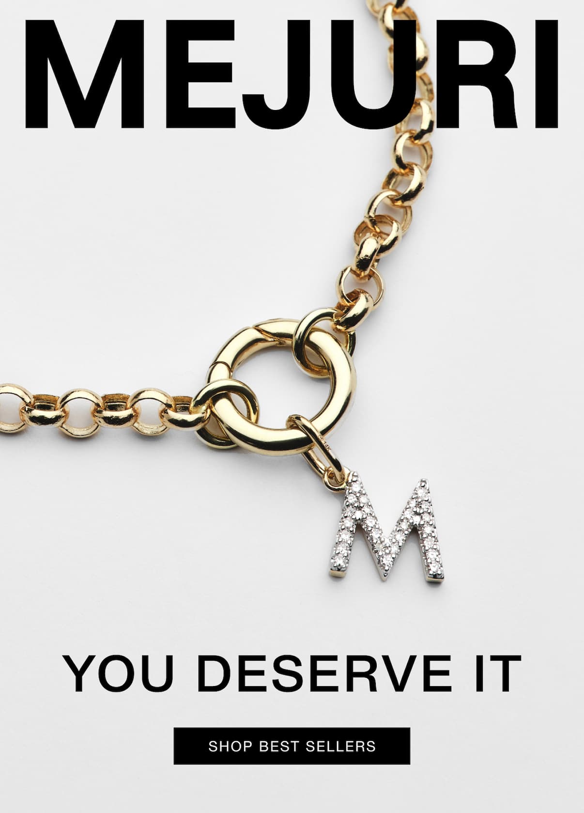 Mejuri. You Deserve It. Shop Best Sellers.