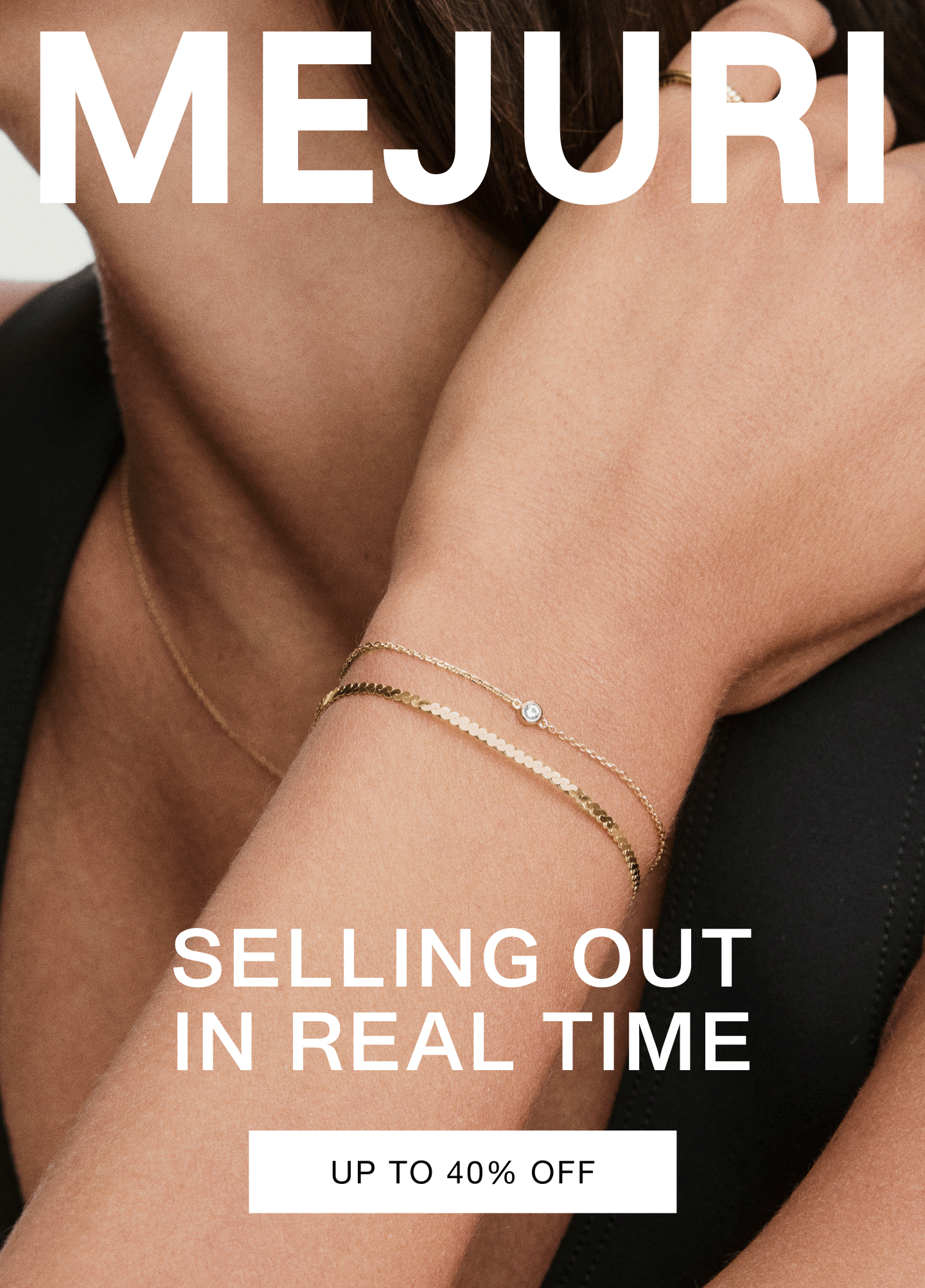 Woman wearing a silver open heart pendant necklace and gold layered bracelets. Text reads: Selling Out In Real Time — Up to 40% Off.