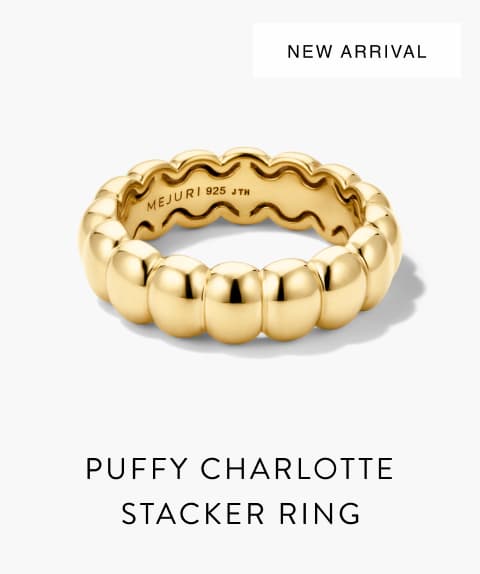 New Arrival. Puffy Charlotte Stacker Ring.