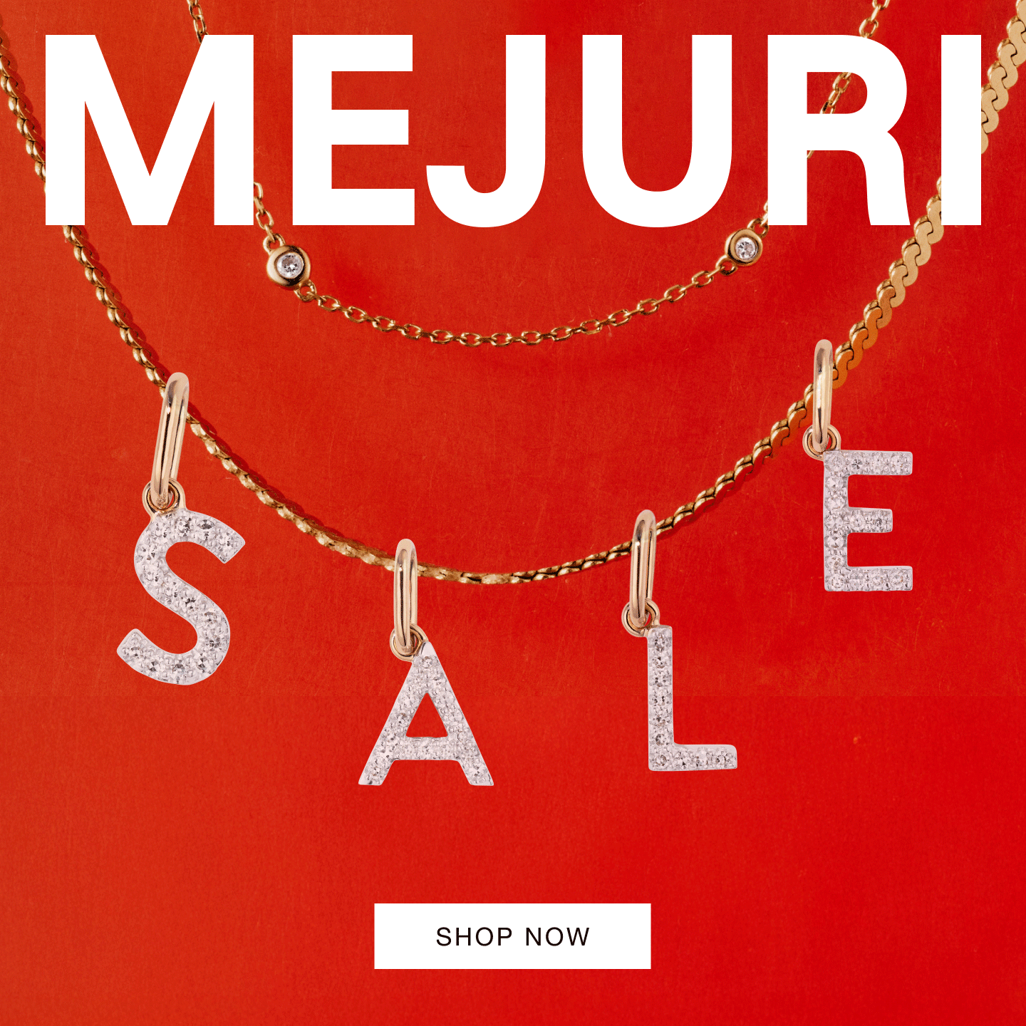 Mejuri. Sale. Shop Now.