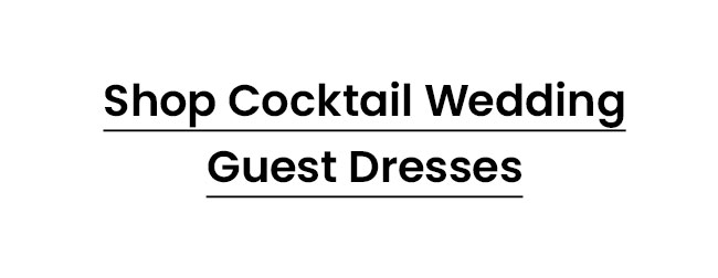 Shop_Cocktail_Wedding_Guest_Dresses