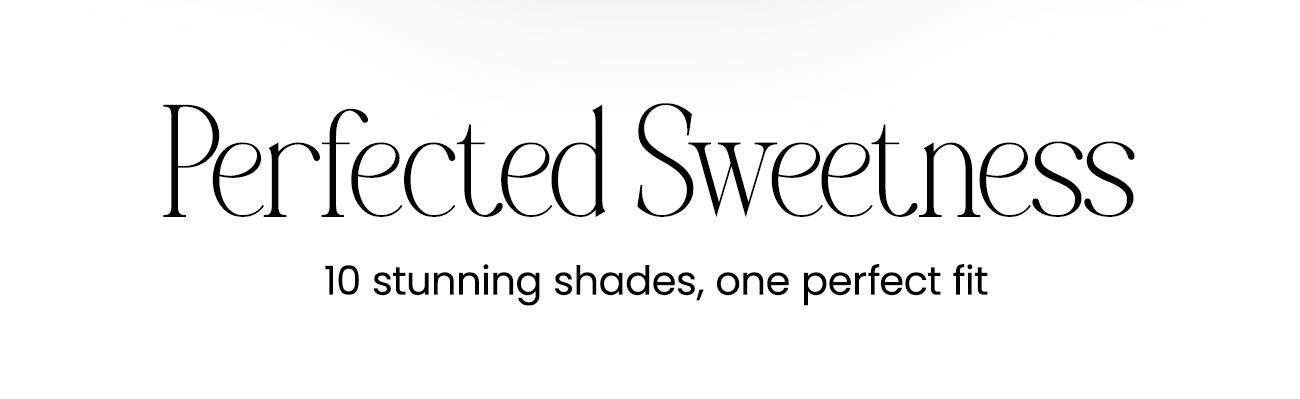 Shop_Perfected_Sweetness