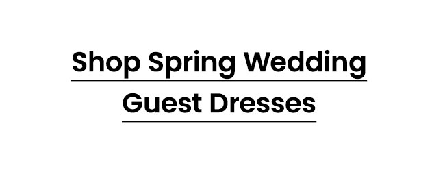 Shop_Spring_Wedding_Guest_Dresses