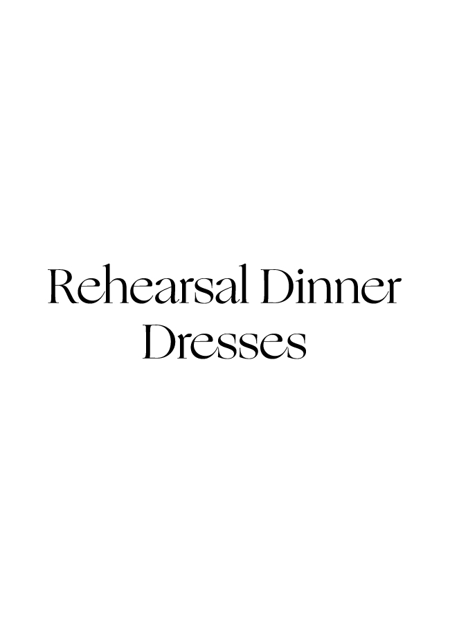 Rehearsal dinner dresses