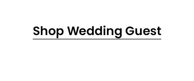 Shop_Wedding_Guest