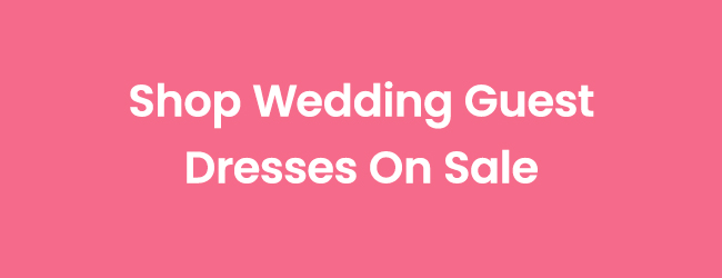 Shop_Wedding_Guest_Dresses_On_Sale