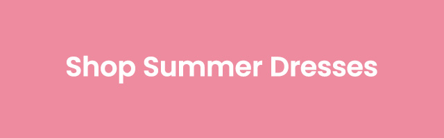 Shop_Summer_Dresses
