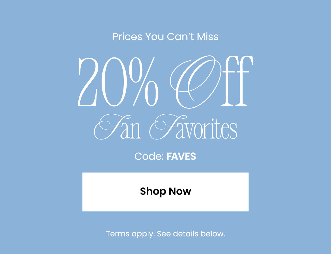 Shop_20_Off_Fan_Favorites