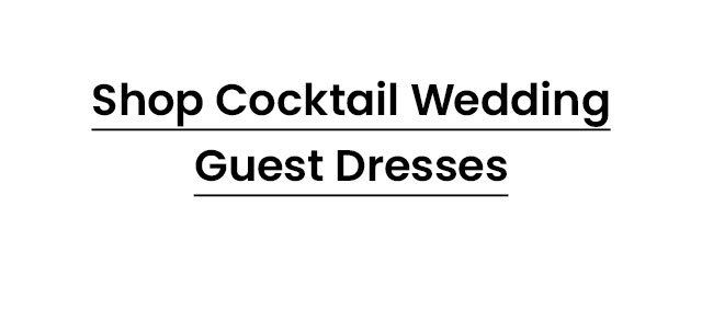 Shop_Cocktail_Wedding_Guest_Dresses