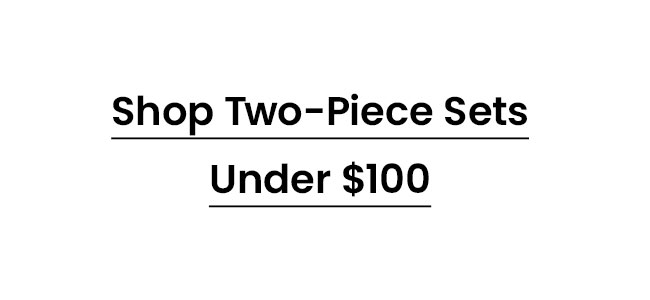 Shop_Two_Piece_Sets_Under_100