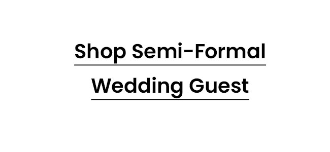 Shop_Semi_Formal_Wedding_Guest