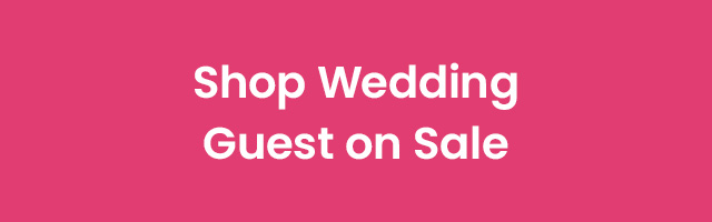 Shop_Wedding_Guest_Dresses_On_Sale