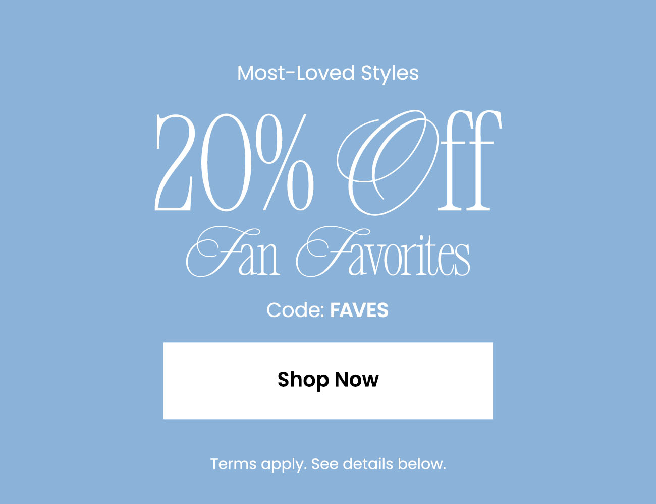 Shop_20_Off_Fan_Favorites