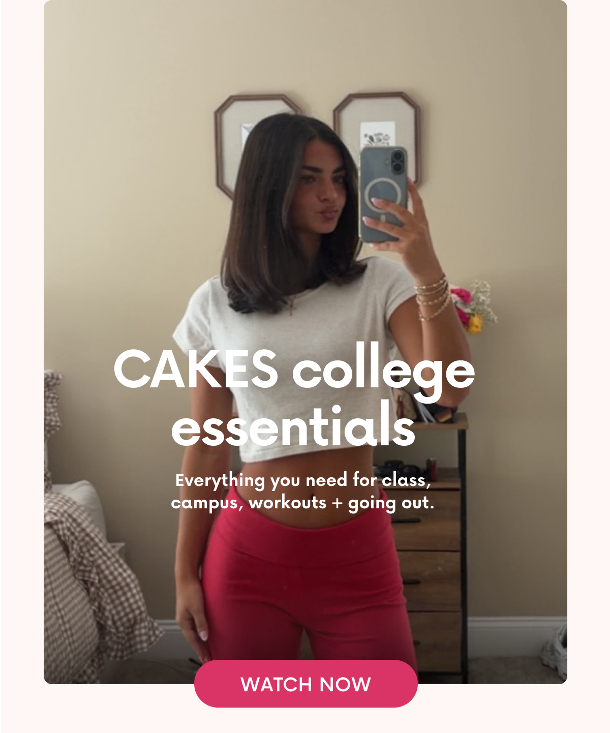 CAKES college essentials