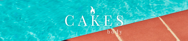 CAKES Body