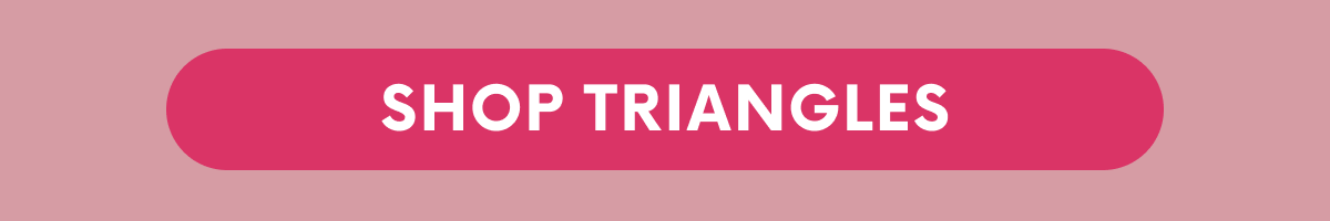 SHOP TRIANGLES