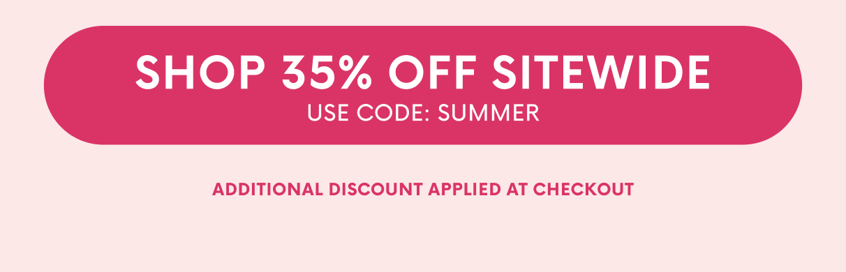 SHOP 35% OFF