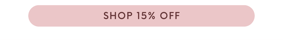 Shop 15% Off