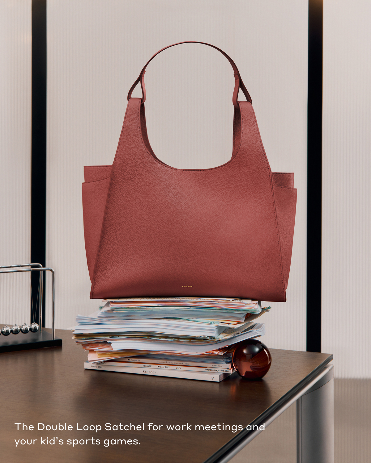 The Double Loop Satchel for work meetings and your kid's sports games.