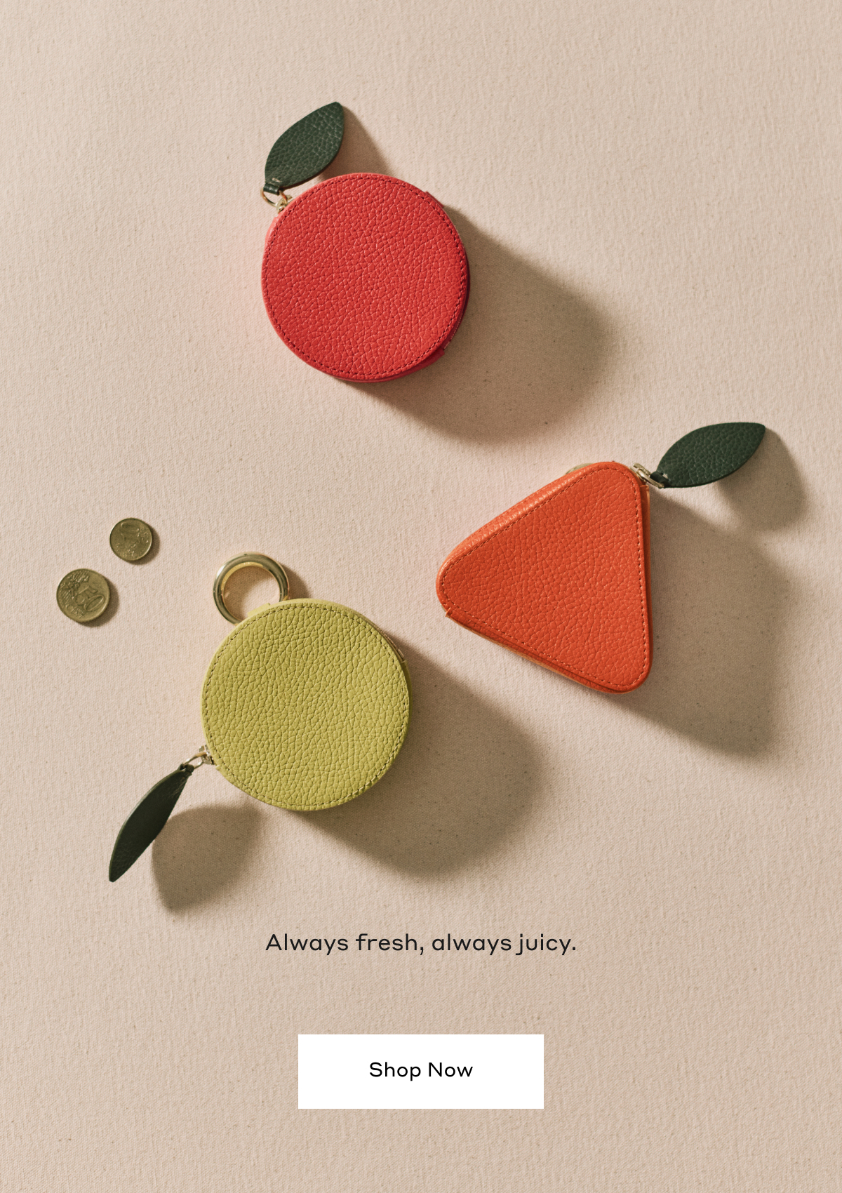 Always fresh, always juicy. Shop now.