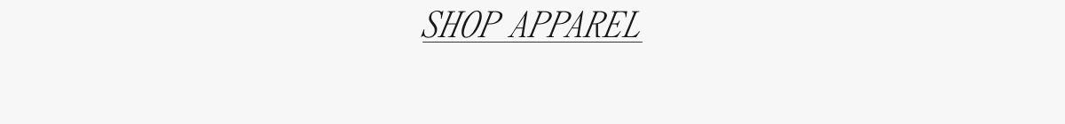 SHOP APPAREL