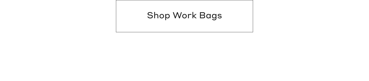 Shop Work Bags