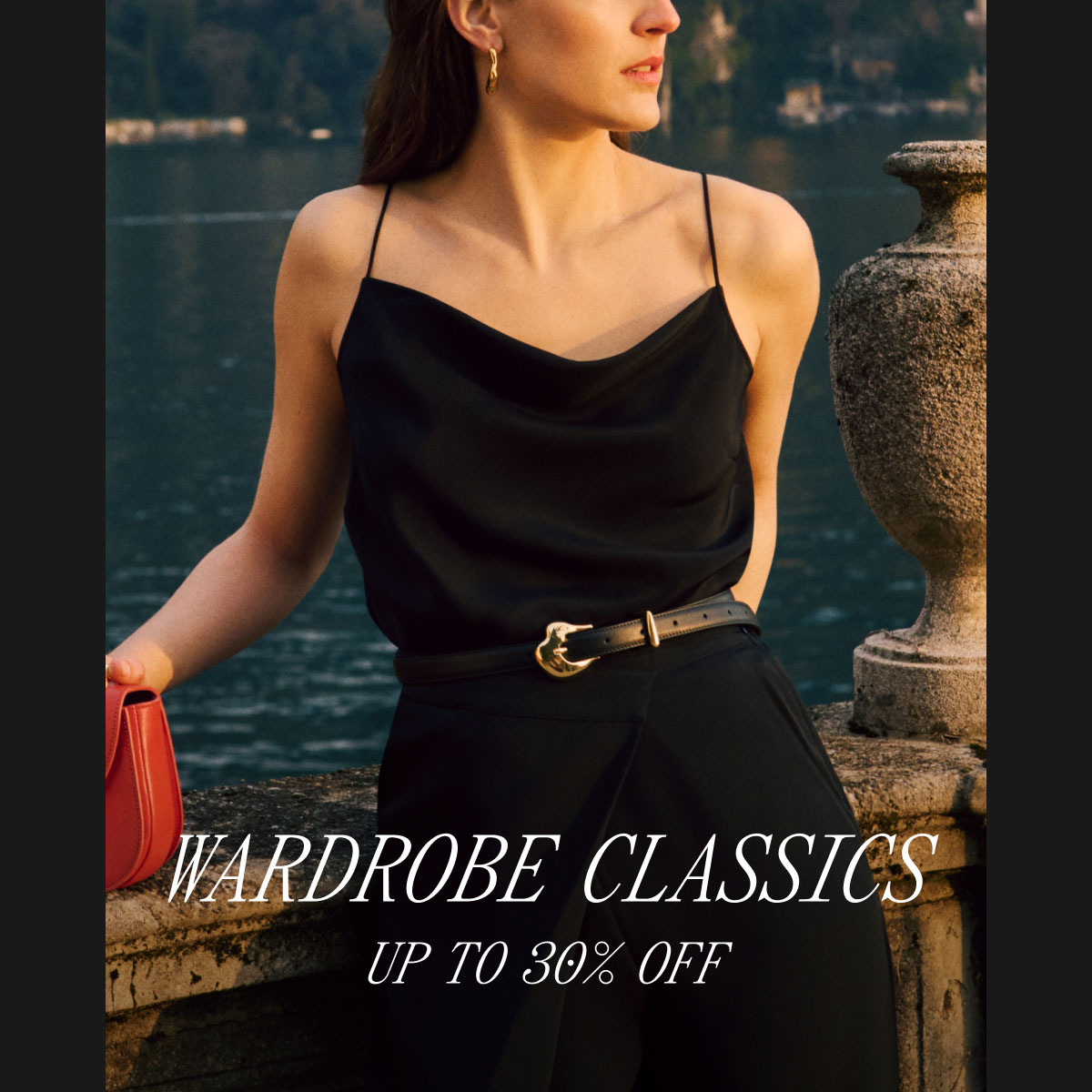 WARDROBE CLASSICS UP TO 30% OFF