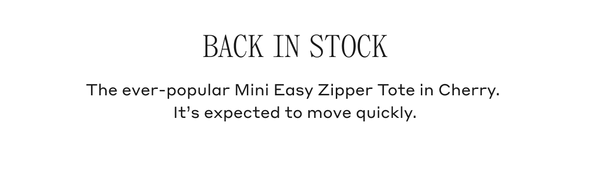 BACK IN STOCK The ever-popular Mini Easy Zipper Tote in Cherry. It's expected to move quickly.