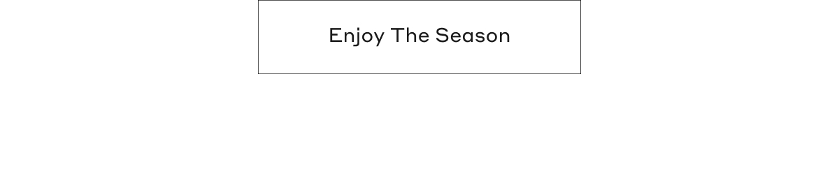 Enjoy The Season