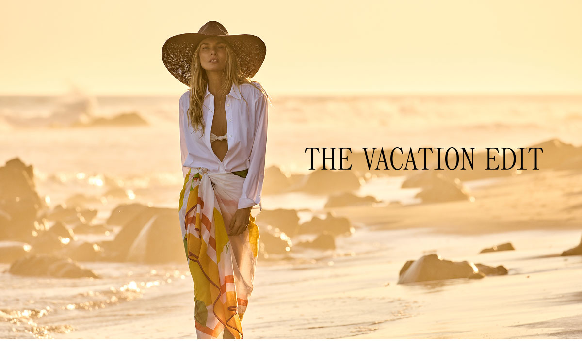 THE VACATION EDIT