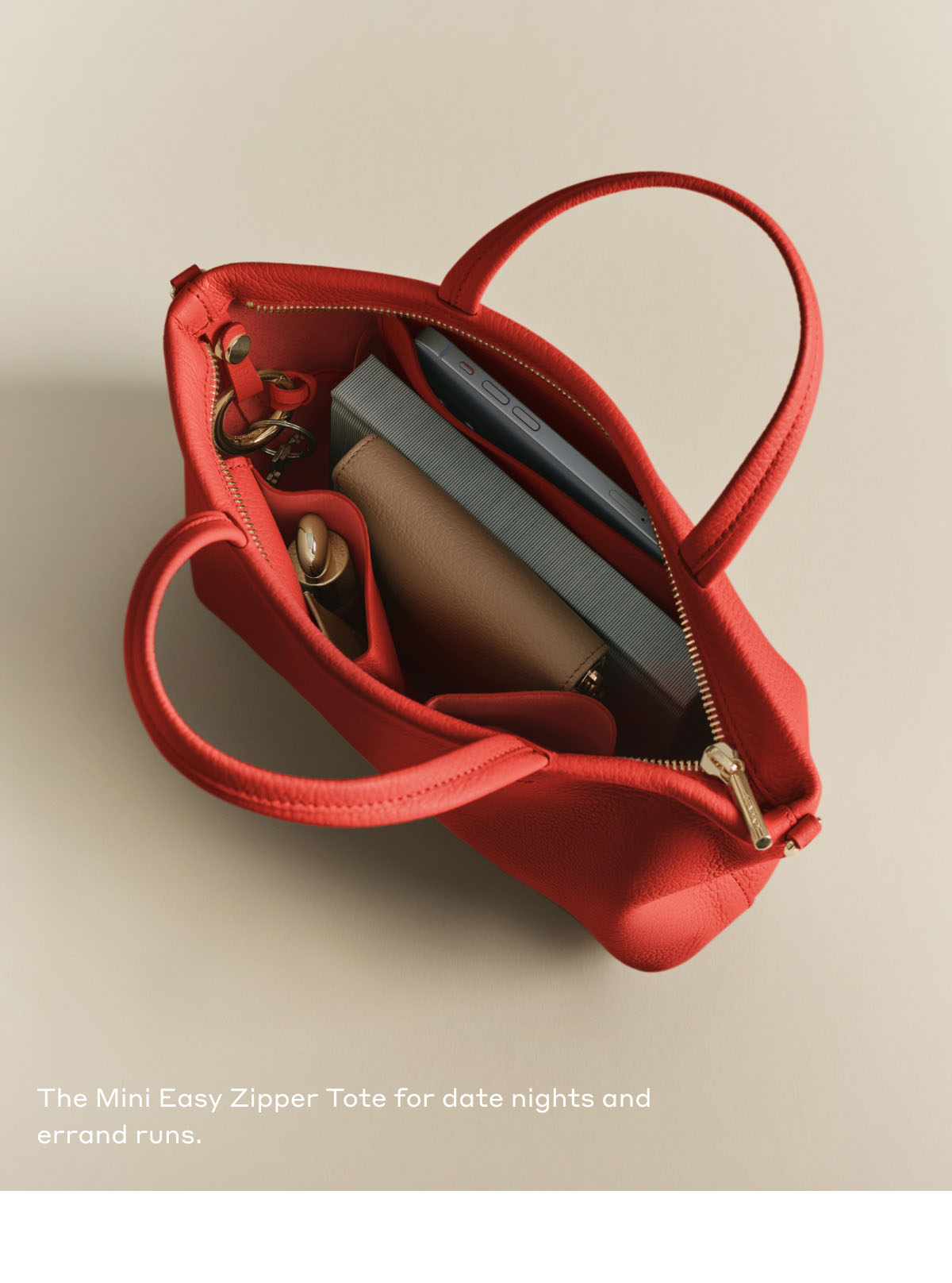 The Mini Easy Zipper Tote for date nights and errand runs.