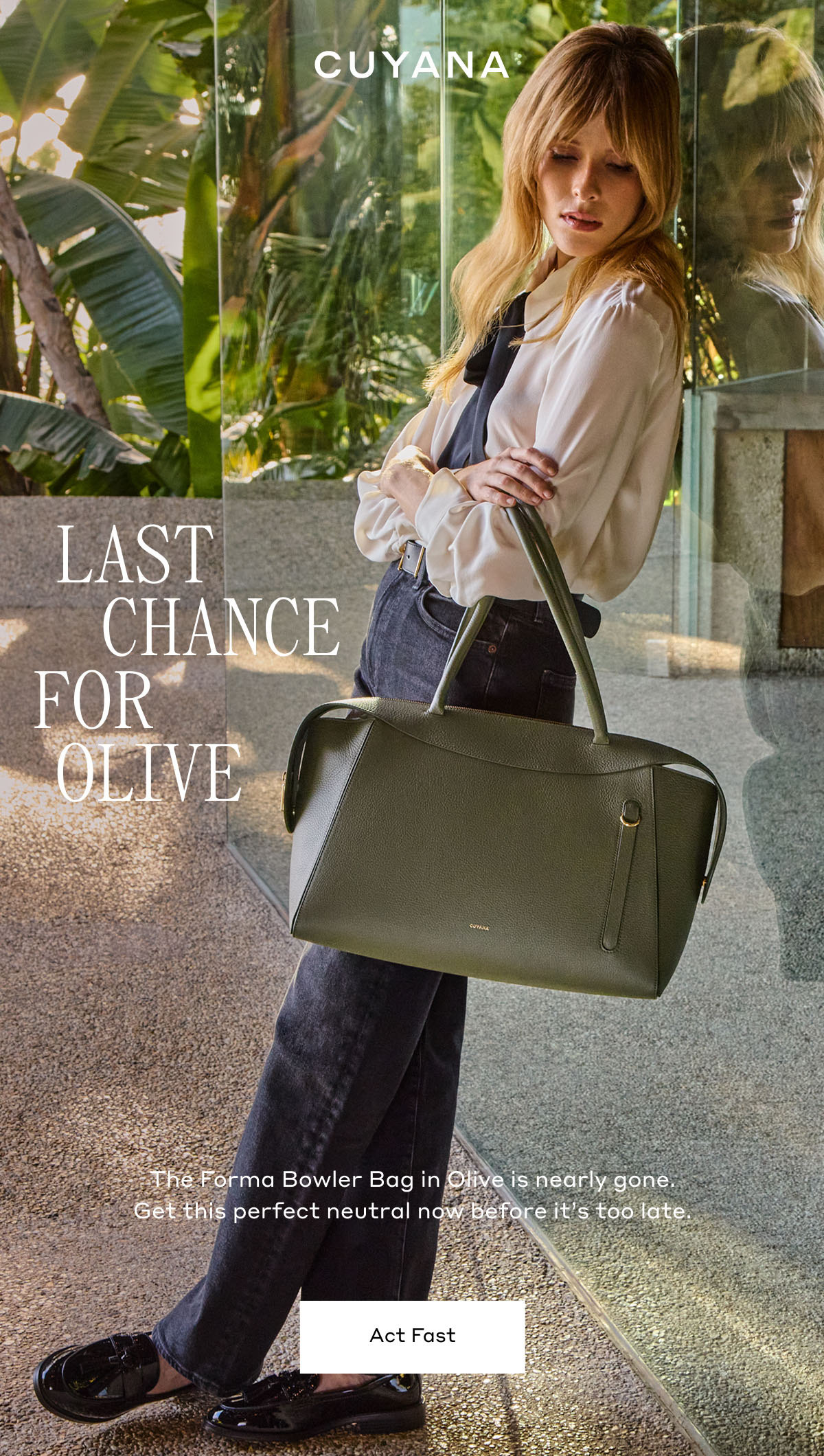CUYANA LAST CHANCE FOR OLIVE The Forma Bowler Bag in Olive is nearly gone. Get this perfect neutral before it's too late. Act Fast