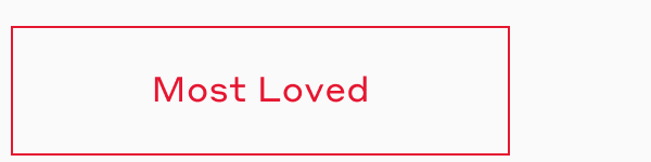 MOST LOVED